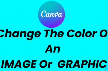 How To Change the Colors of ANY Image or Graphic In Canva