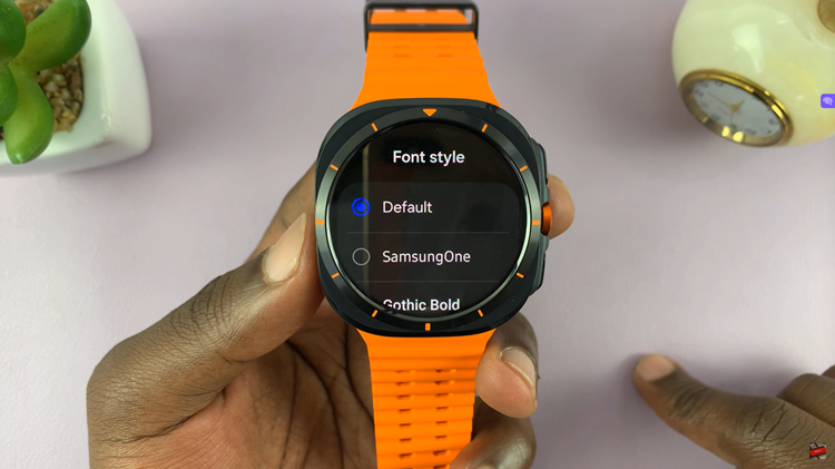 Change Font Style On Samsung Galaxy Watch Ultra