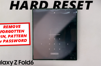 FIX Forgotten Lock Screen Password/Pattern/PIN On Galaxy Z Fold 6