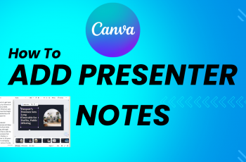 How to Add Presenter Notes in Canva