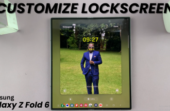 How To Customize Lock Screen On Samsung Galaxy Z Fold 6