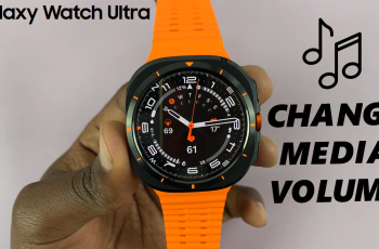 How To Adjust Media Volume On Samsung Galaxy Watch Ultra