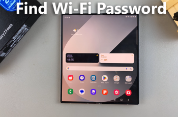 How To Find Wi-Fi Password On Samsung Galaxy Z Fold 6