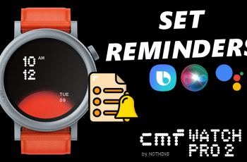 How To Set Reminders On CMF By Nothing Watch Pro 2