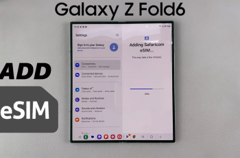 How To Set Up eSIM On Samsung Galaxy Z Fold 6