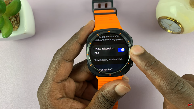 How To Show & Hide Charging Information On Samsung Galaxy Watch Ultra