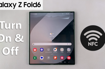 How To Turn NFC ON / OFF On Samsung Galaxy Z Fold 6