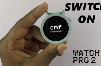 How To Turn ON CMF By Nothing Watch Pro 2