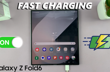 How To Turn ON Fast Charging On Samsung Galaxy Z Fold 6