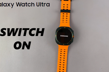 How To Turn ON Samsung Galaxy Watch Ultra