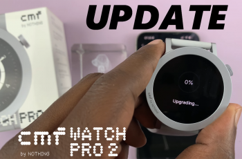 How To Update CMF By Nothing Watch Pro 2