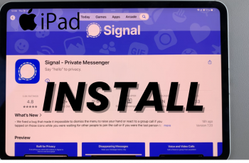 How To Install Signal Messenger On iPad