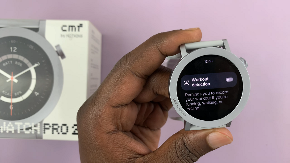 Disable Workout Detection On Nothing Watch Pro 2