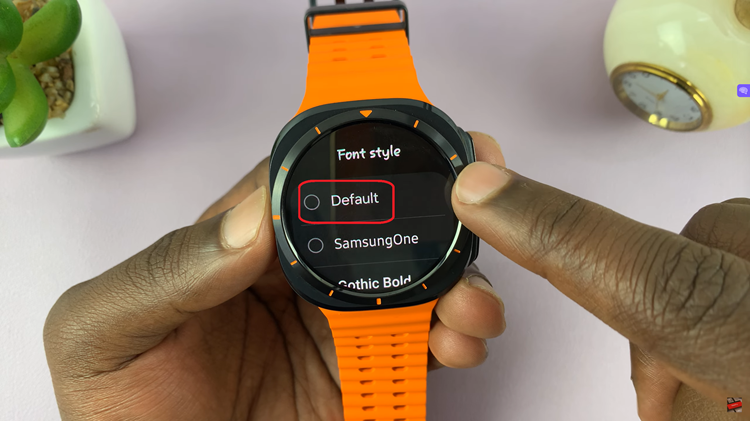 Restore Default Font On Samsung Galaxy Watch Ultra