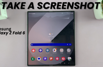 How To Take Screenshots On Samsung Galaxy Z Fold 6