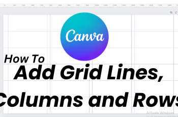 How To Add Grid Lines, Columns, and Rows in Canva