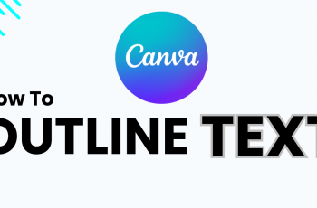 How to Outline Text in Canva