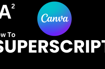 How to Superscript in Canva