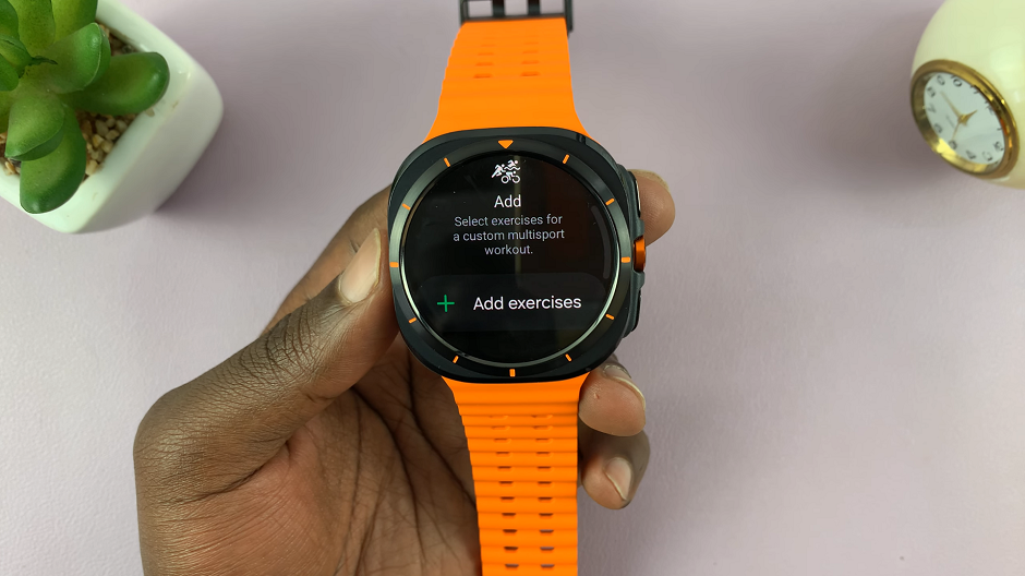 Add Custom MultiSport Exercises On Galaxy Watch Ultra