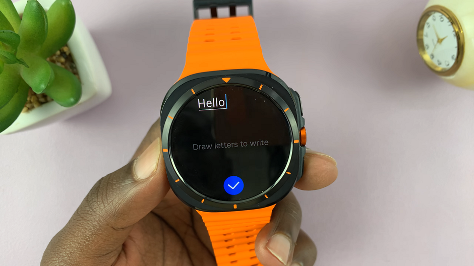 Use Swipe Typing (Hand Writing) On Galaxy Watch Ultra