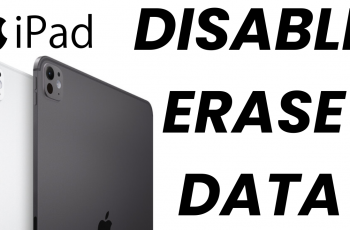 Disable ‘Erase Data’ After 10 Failed Password Attempts On iPad