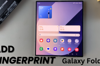 How To Add Fingerprint On Samsung Galaxy Z Fold 6