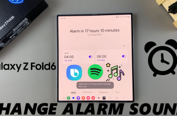 How To Change Alarm Sound On Galaxy Z Fold 6