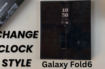 How To Change Always On Display Clock Style On Samsung Galaxy Z Fold 6