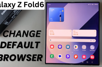 How To Change Default Browser On Samsung Galaxy Z Fold 6