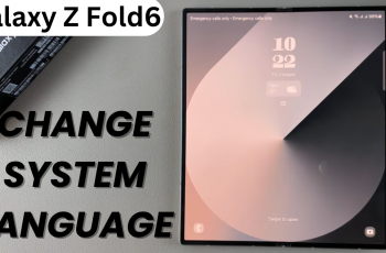 How To Change System Language On Samsung Galaxy Z Fold 6