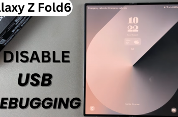 How To Disable USB Debugging On Samsung Galaxy Z Fold 6