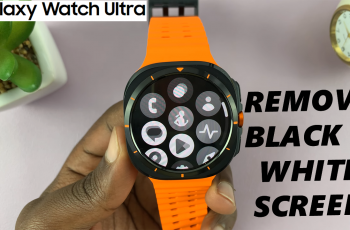 How To FIX Black and White Screen On Galaxy Watch Ultra