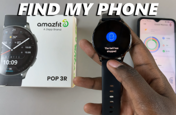 How To ‘Find My Phone’ With Amazfit Pop 3R