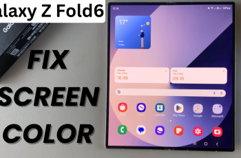 How To Fix Screen Color On Samsung Galaxy Z Fold 6