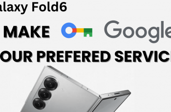 How To Make Google Password Manager Your Preferred Service On Samsung Galaxy Z Fold 6