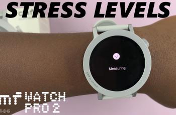 How To Measure Stress Levels On CMF By Nothing Watch Pro 2