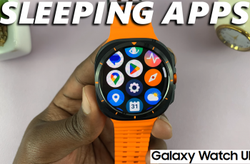 How To Put Apps To Sleep On Samsung Galaxy Watch Ultra