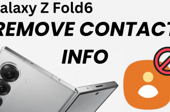 Remove Contact Information To Lock Screen On Samsung Galaxy Z Fold 6