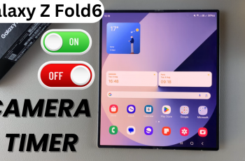 How To Turn Camera Timer On /Off On Samsung Galaxy Z Fold 6