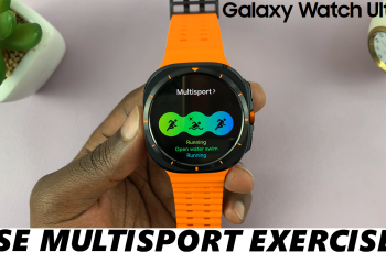 How To Use MultiSport Exercises On Galaxy Watch Ultra