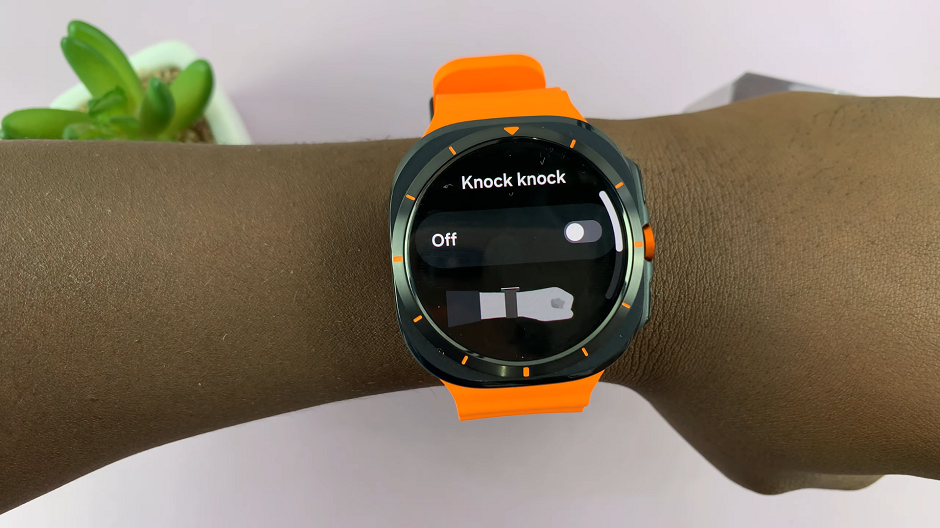 Knock Knock Gesture On Samsung Galaxy Watch Ultra