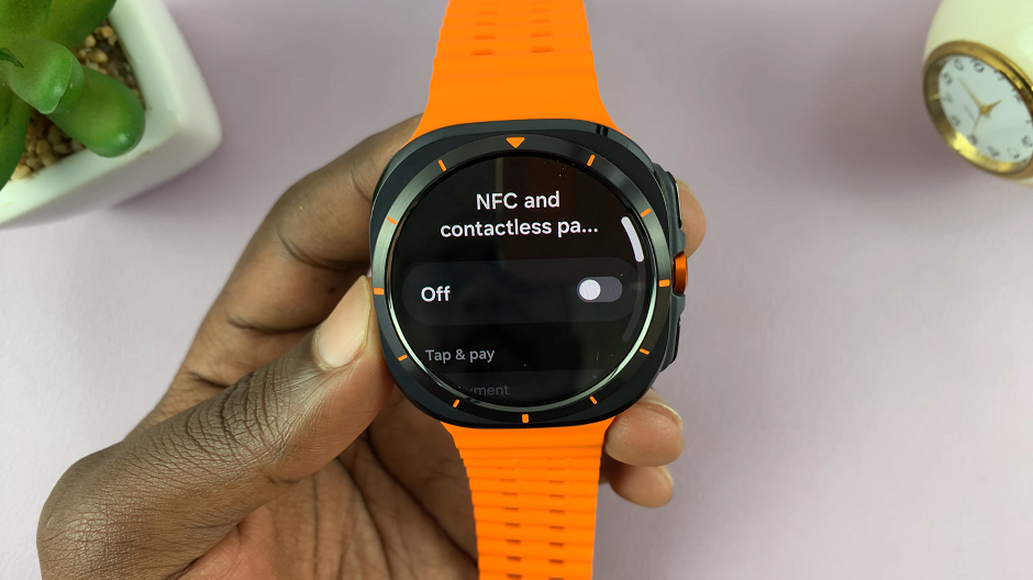 Turn Off NFC and Contactless Payments On Galaxy Watch Ultra