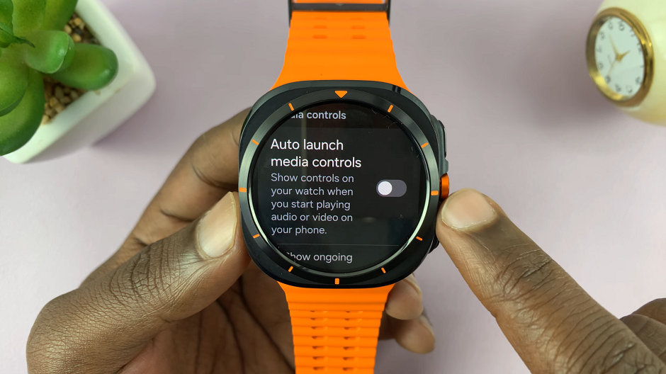 How To Disable 'Auto Launch Media Controls' On Galaxy Watch Ultra