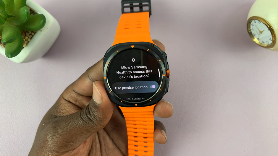 Allow Samsung health to Access Galaxy Watch Ultra Location