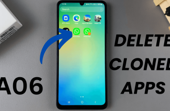 How To Delete Cloned Apps On Samsung Galaxy A06