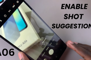 How To Enable Shot suggestions On Samsung Galaxy A06