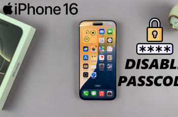 How To Turn OFF Passcode On iPhone 16/16 Pro