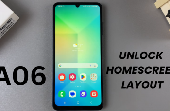 How To Unlock Home Screen Layout On Samsung Galaxy A06