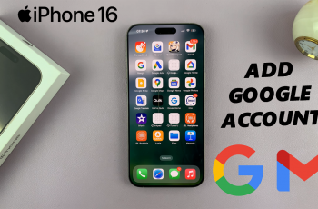 How To Add Google Account On iPhone 16