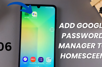 How To Add Google Password Manager Shortcut To Home Screen On Samsung Galaxy A06